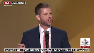 Eric Trump | Eric Trump's Full RNC Speech | "You are the greatest fighter I have ever seen, The whole world saw your strength as you stood up, you wiped the blood off your face & you put your fist in the air." - 7/18/24