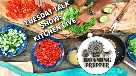 TUESDAY KITCHEN LIVE: 18 Jan 2022 - Taco Night, The Tonga Volcano, and a CEO talks supply chain!