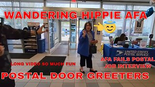 I Don't Usually Audit Post Offices But We Were Bored Hippie AFA Door Greeters