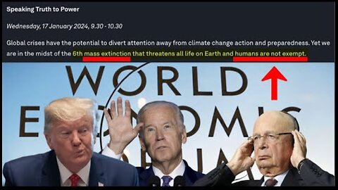 WEF RELEASE 2024 ITINERARY FOR DAVOS WHICH INCLUDES PLAN TO MANIFEST A MASS EXTINCTION INTO REALITY!