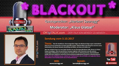 Blackout - Wann Vorsorge Sinnvoll ist - Herbert Saurugg