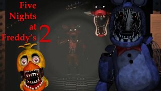TOO MANY CLOSE CALLS | Five Nights at Freddy's 2 Let's Play Part 2