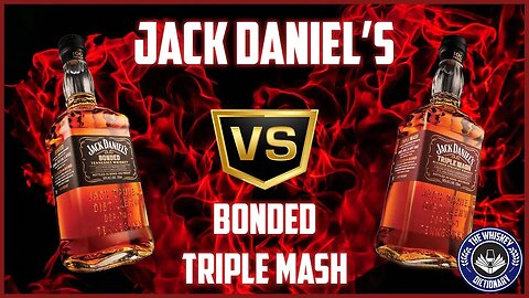 Jack Daniel's Bonded VERSUS Triple Mash | The Whiskey Dictionary