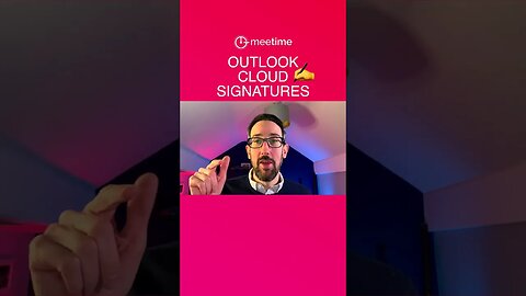 Outlook Cloud Signatures