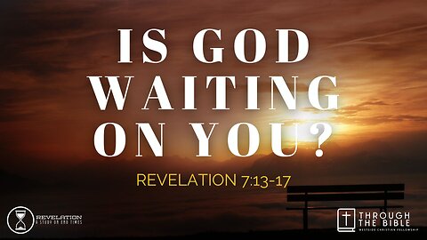 Is God Waiting on You? | Pastor Shane Idleman