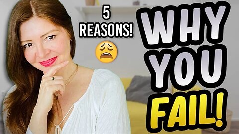 5 Reasons You're Failing With Women - And How To Fix It