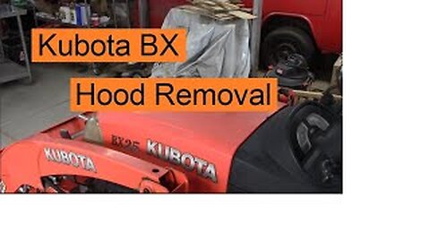 Kubota BX Hood Removal