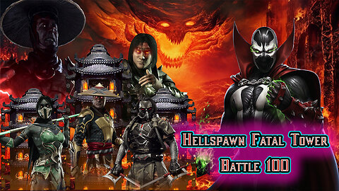 MK Mobile. Hellspawn Fatal Tower - Battle 100