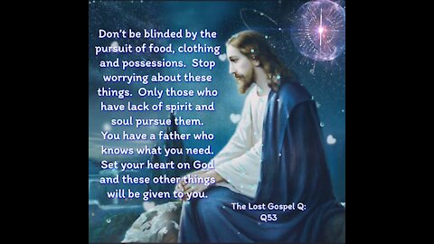 The Lost Gospel Q: Q53