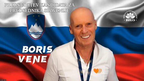 Gospod Boris Vene - KANDIDAT ZA PREDSEDNIKA SLOVENIJE