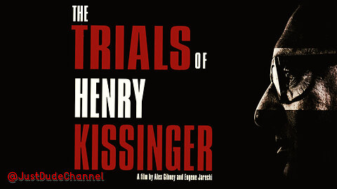 The Trials Of Henry Kissinger | Alex Gibney & Eugene Jarecki