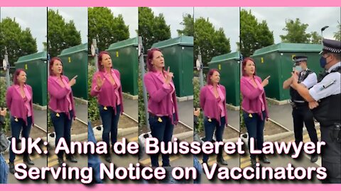 2021 JUL 11 Anna de Buisseret Lawyer Serving Notice on Vaccinators