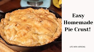 Easy Homemade Pie Crust!