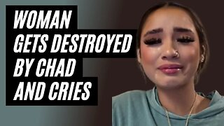 Woman Get's Destroyed By Chad And Starts To Cry. Her Boyfriend Dumps Her And She Can't Get Over It.