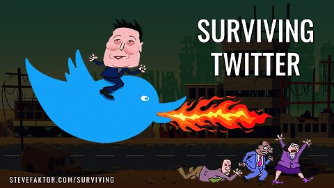 Surviving Twitter | The McFuture w/Steve Faktor