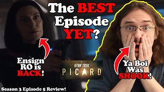 The BEST Episode Yet? RO Is BACK? Star Fleet Compromised? Star Trek Picard S3 Episode 5 Review!