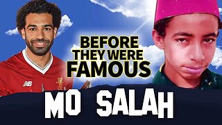 MO SALAH | Before They Were Famous | FIFA World Cup