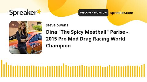 Dina "The Spicy Meatball" Parise - 2015 Pro Mod Drag Racing World Champion