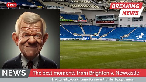 Evan Ferguson's Hat-Trick Powers Brighton Past Newcastle: Premier League Post-Match Analysis