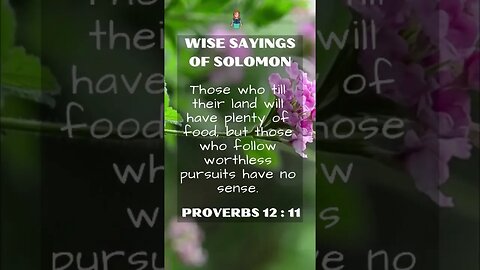 Wise Sayings of Solomon | Proverbs 12:11