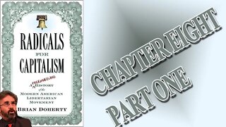 Patron-Only Radicals for Capitalism Chapter 8 Part One