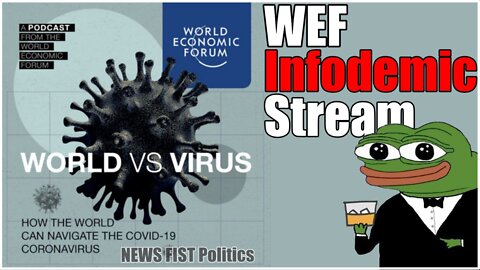 WEF Infodemic Stream