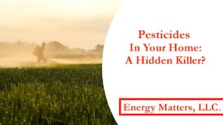 Pesticides In Your Home: A Silent Killer?