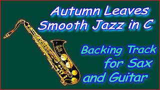 390 SMOOTH JAZZ Backing Track in Cmaj for SAX and GUITAR