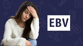 Glandular Fever and the Fable of EBV | Dr. Sam Bailey