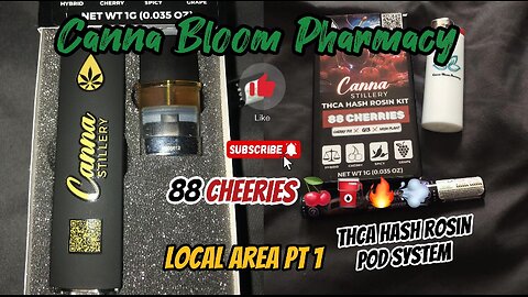 Local dispo#1- Canna Bloom Pharmacy hash rosin pod(1g) 88 Cherries 🍒⛽️🔥💨