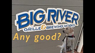 Big River Brewing Co. any good?