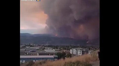 Kelowna, BC Citizen Footage of Wildfires