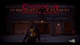 State of Decay 2 Episode 8: Dreadful Losses