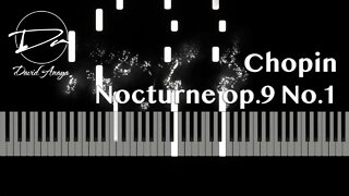 Chopin - Nocturne Op.9 No.1 | David Anaya