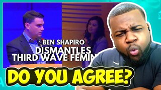 Ben Shapiro DISMANTLES Third Wave Feminism