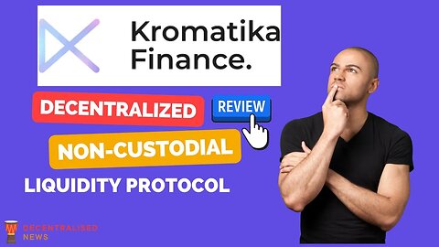 Kromatika Non-Custodial Liquidity Protocol || Decentralized Exchange Review || Decentralised News