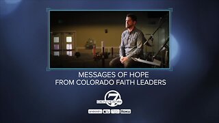 Messages of Hope from Colorado Faith Leaders: Part 3