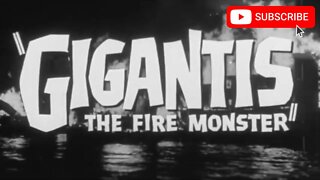 GIGANTIS, THE FIRE MONSTER (1959) Trailer [#gigantisthefiremonstertrailer]