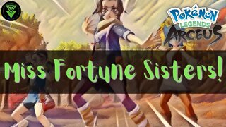 Let's Play! Pokémon: Legends Arceus - Fortune Sisters, Ursaluna & First Distortion!