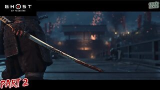 Ghost of Tsushima: Director's Cut Walkthrough PS5 - Part 2