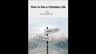 How to live a Christian life