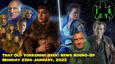 Star Trek: Picard - Star Wars - TOYG! News Round-Up - 23rd January, 2023