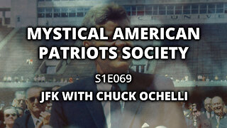 S1E069: JFK w/ Chuck Ochelli