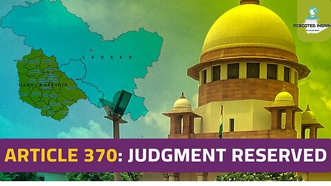 Article 370 Verdict | अनुच्छेद 370 पर फैसला |370 Article Supreme Court Decision |Hindi