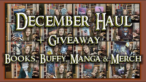 DECEMBER HAUL & BOOK GIVEAWAY (Jay Kristoff) ~ 250+ Buffy books, Vampire Diaries, Junji Ito & merch