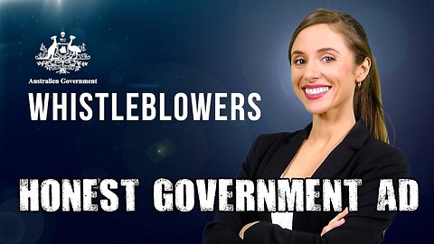 Honest Government Ad | Whistleblower Protection Laws