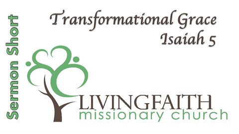 Transformational Grace