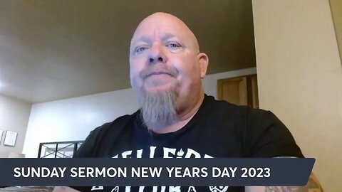 SUNDAY SERMON NEW YEARS DAY 2023