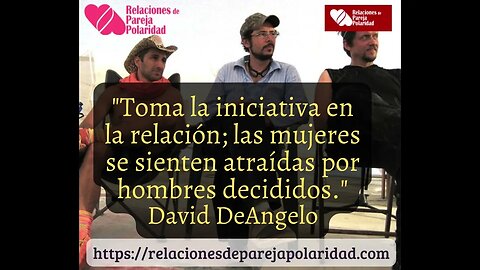 La clave de la seducción es crear tensión sexual - David DeAngelo -11