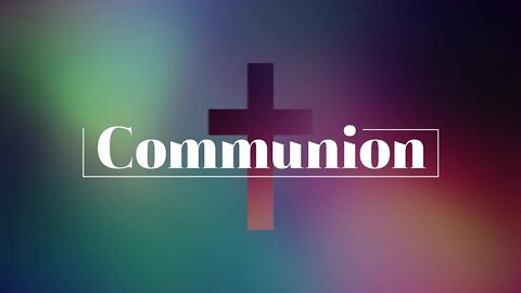 Communion Service